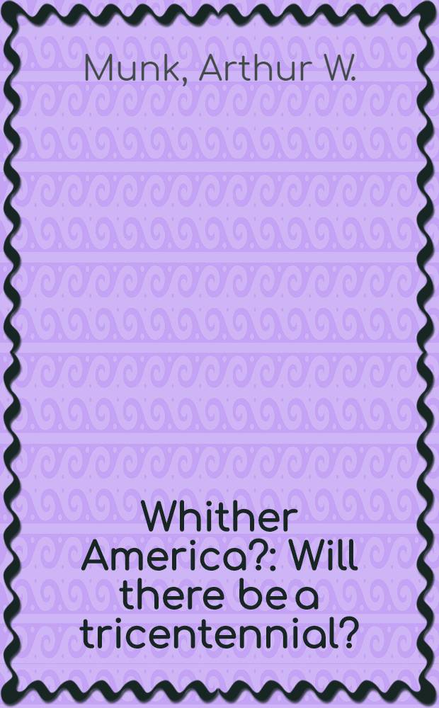 Whither America? : Will there be a tricentennial?