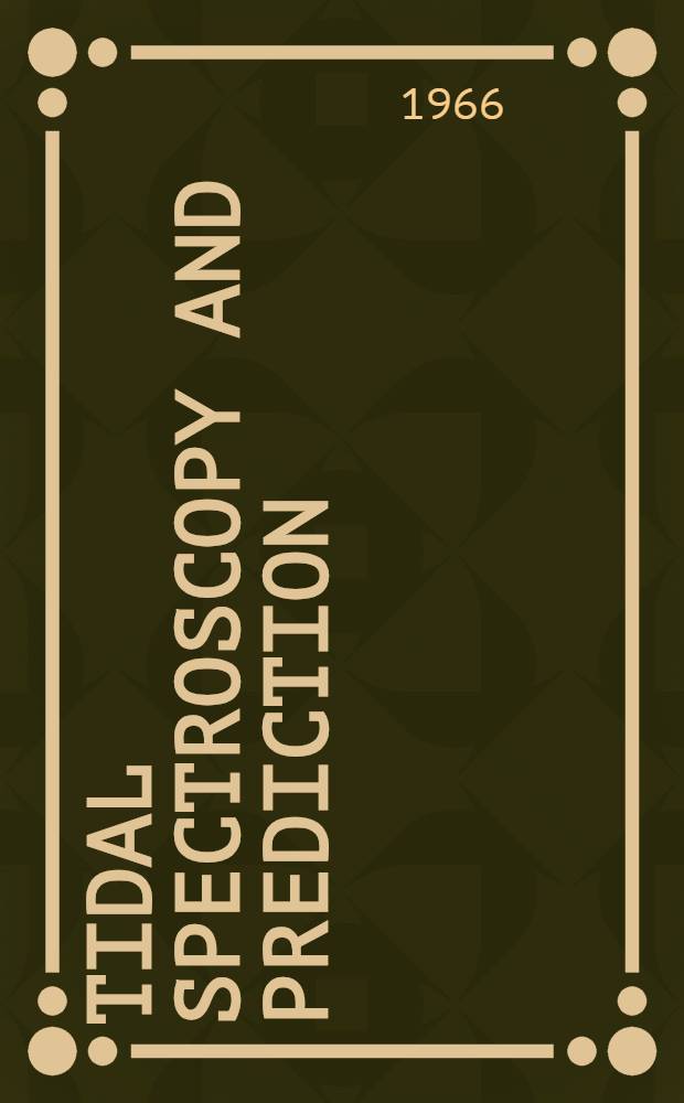 Tidal spectroscopy and prediction