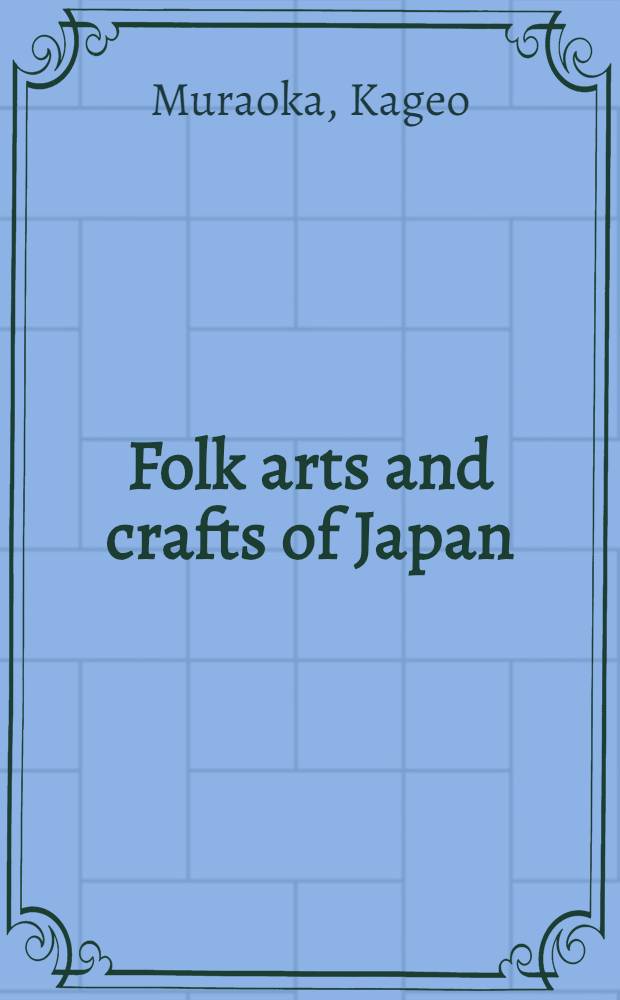 Folk arts and crafts of Japan