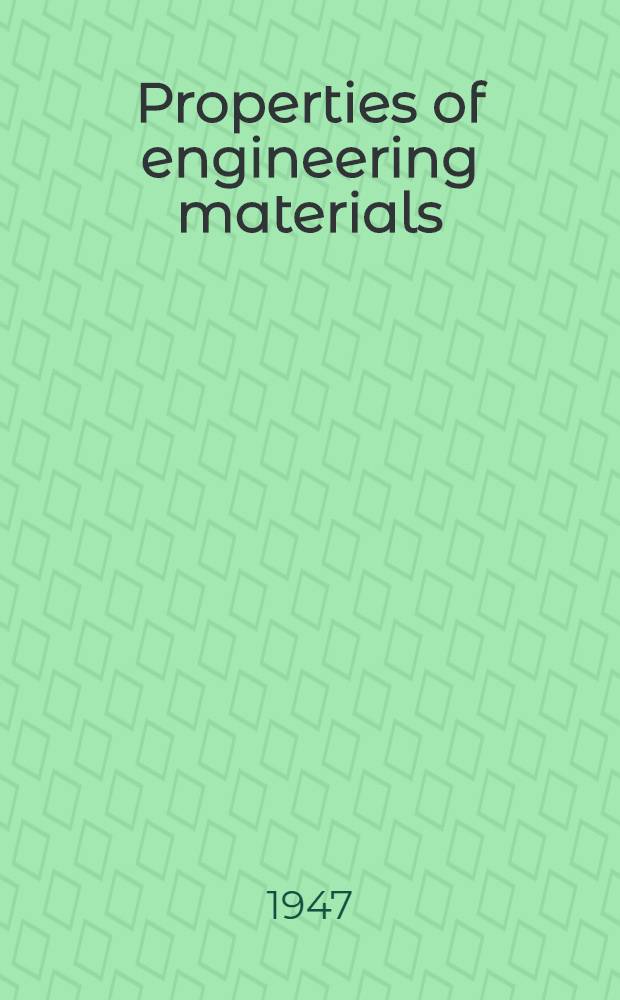 Properties of engineering materials