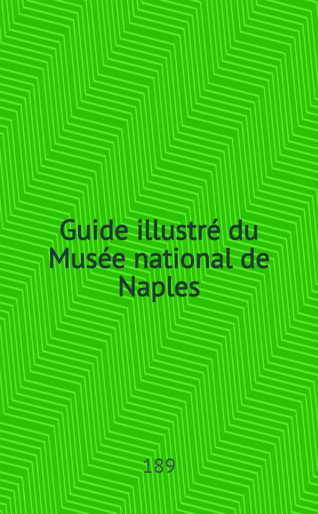 Guide illustré du Musée national de Naples