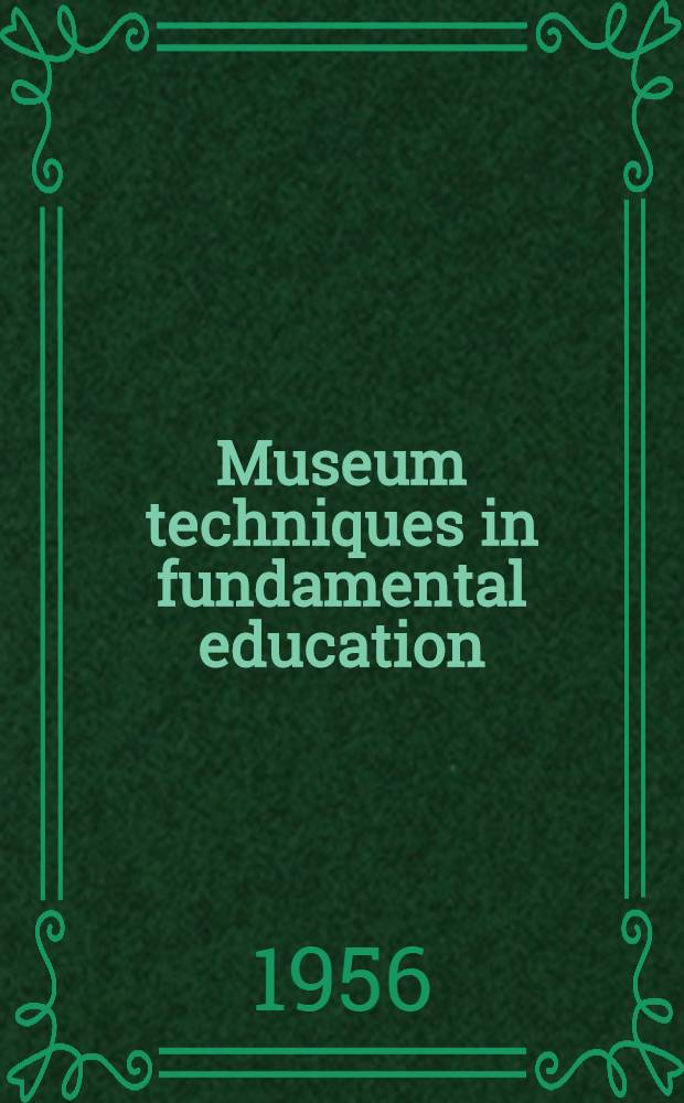 Museum techniques in fundamental education