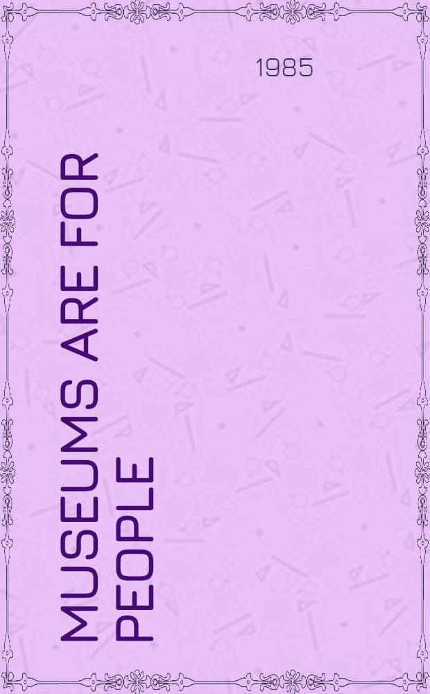 Museums are for people