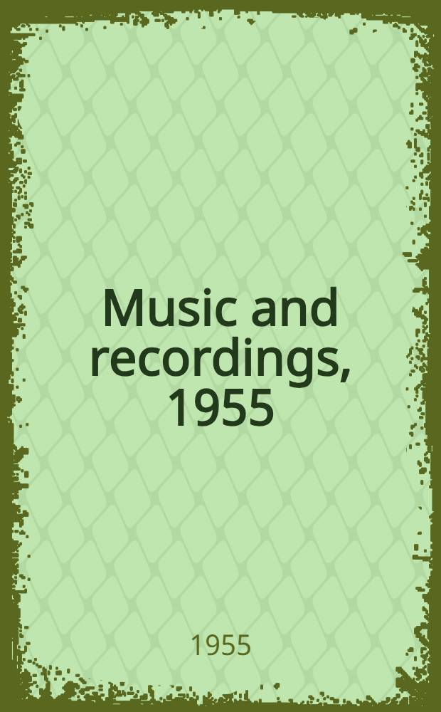 Music and recordings, 1955