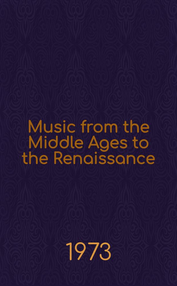 Music from the Middle Ages to the Renaissance