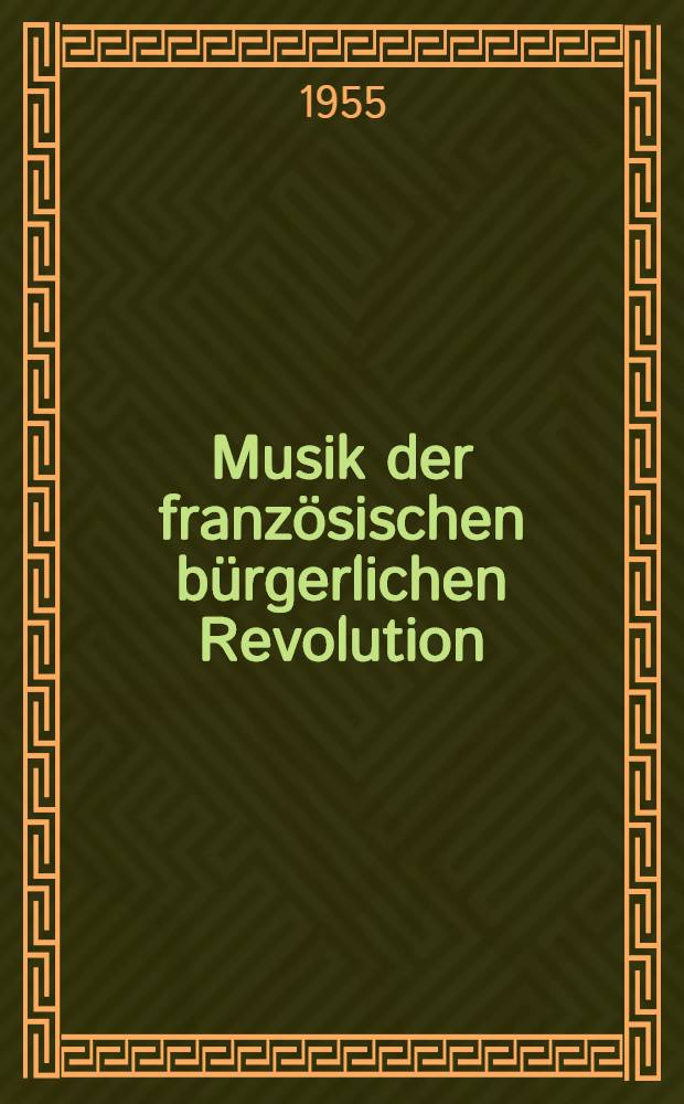 Musik der französischen bürgerlichen Revolution