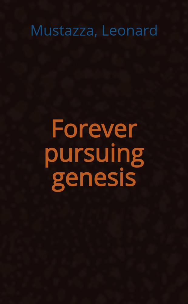 Forever pursuing genesis : The myth of Eden in the novels of Kurt Vonnegut