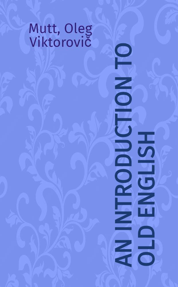 An introduction to old English