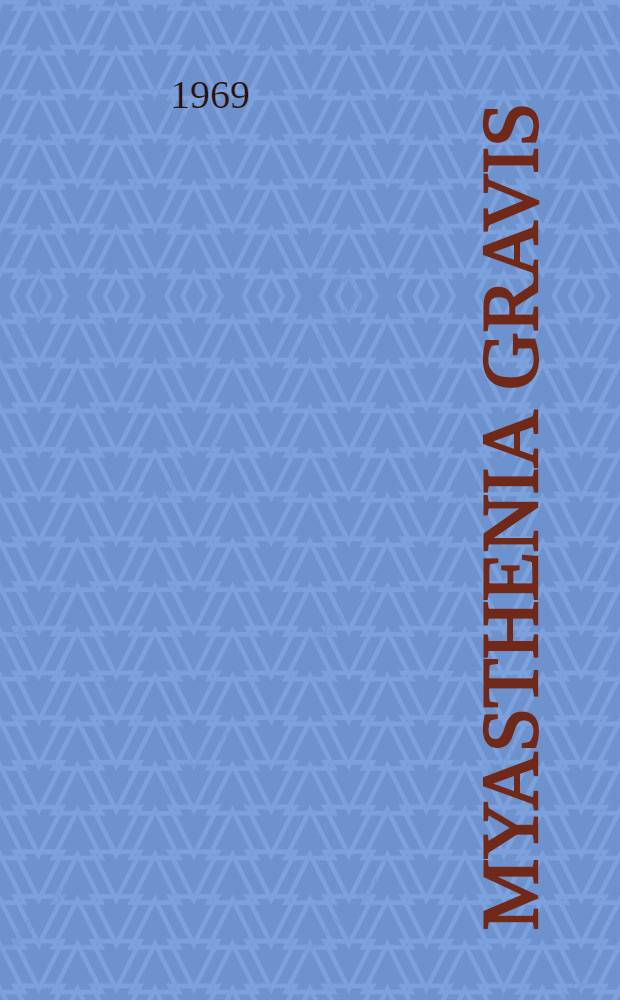 Myasthenia gravis