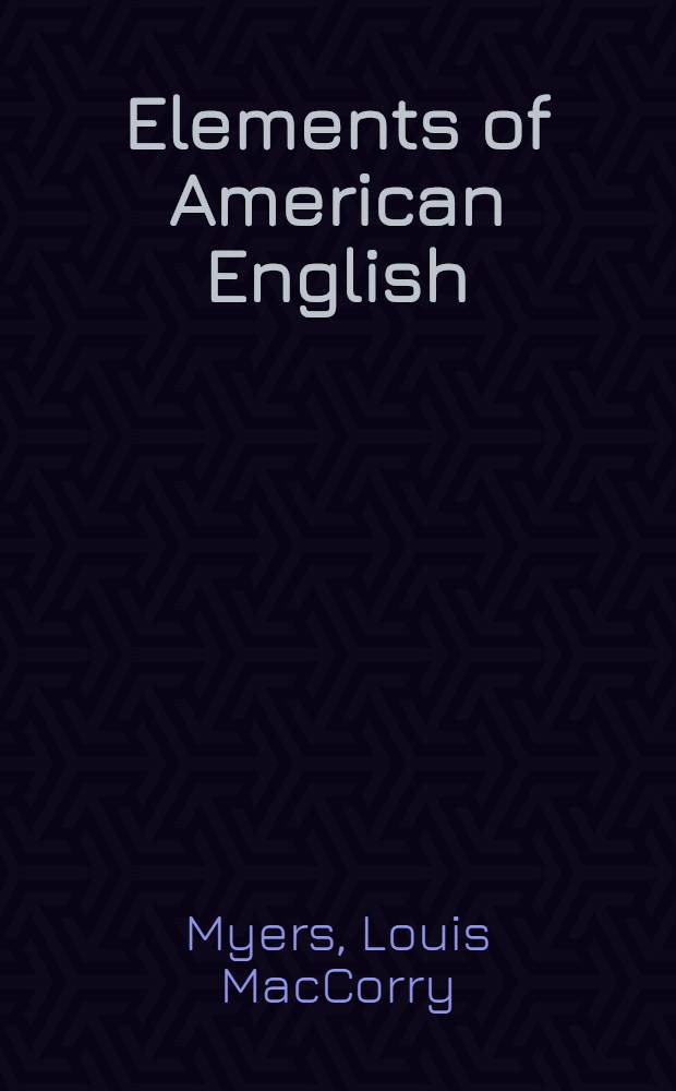 Elements of American English