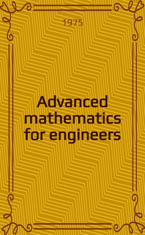 Advanced mathematics for engineers : Special courses
