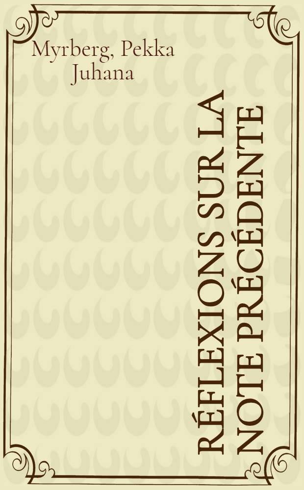 Réflexions sur la note précédente
