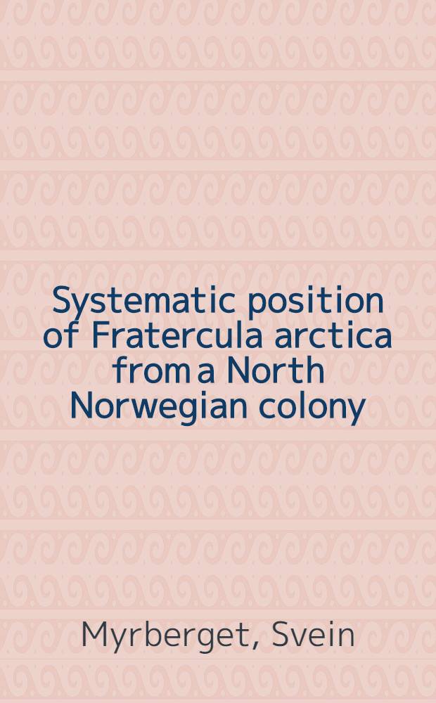 Systematic position of Fratercula arctica from a North Norwegian colony