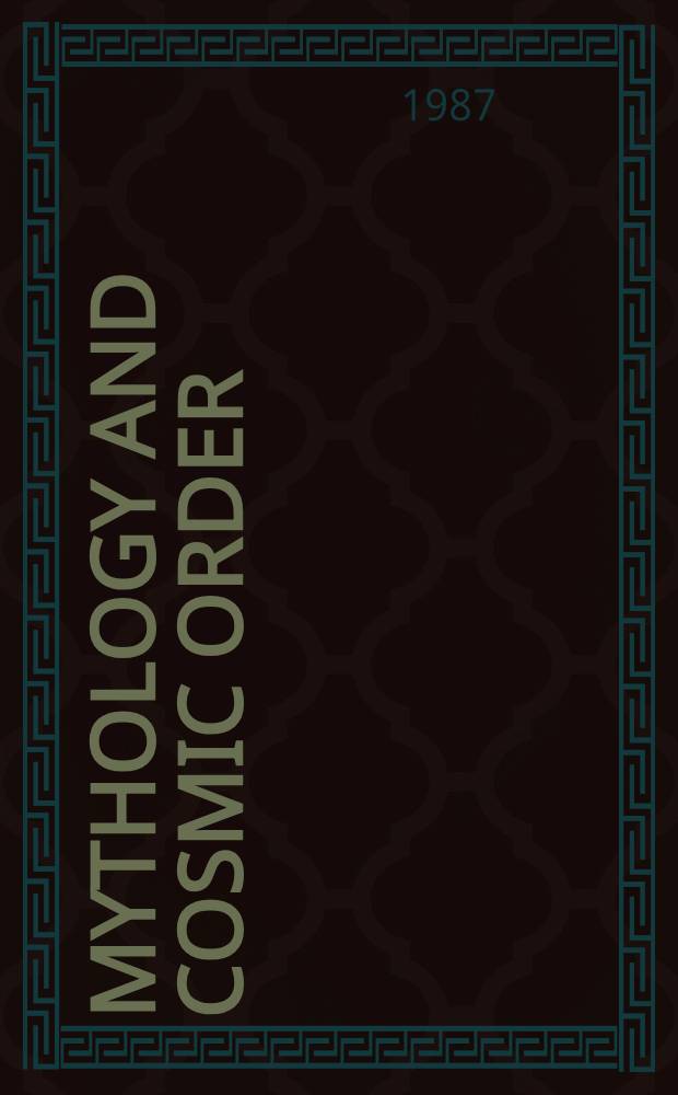 Mythology and cosmic order