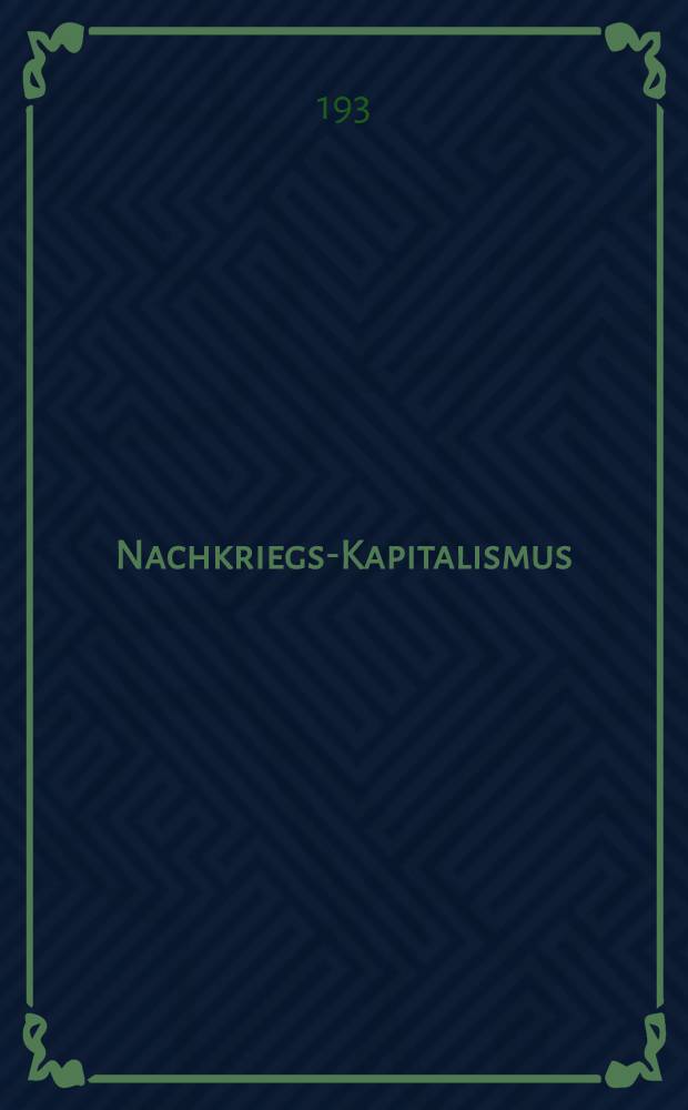Nachkriegs-Kapitalismus : Eine Untersuchung der Handelsredaktion der Frankfurter Zeitung
