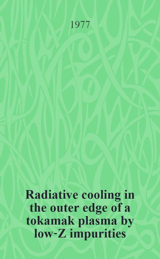 Radiative cooling in the outer edge of a tokamak plasma by low-Z impurities