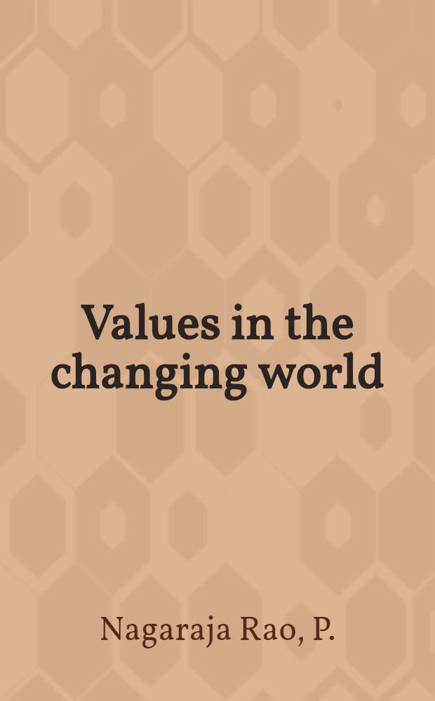 Values in the changing world