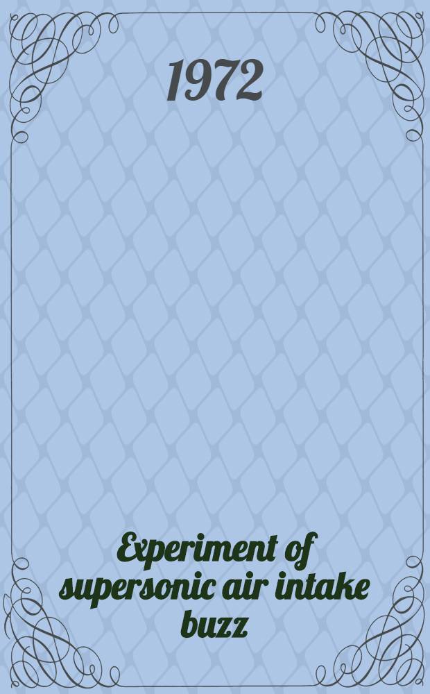 Experiment of supersonic air intake buzz