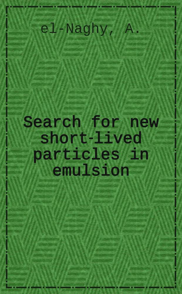 Search for new short-lived particles in emulsion