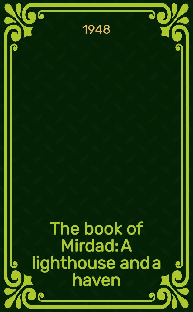 The book of Mirdad: A lighthouse and a haven