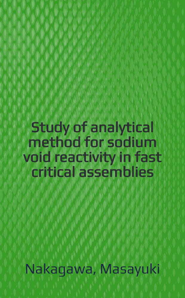 Study of analytical method for sodium void reactivity in fast critical assemblies