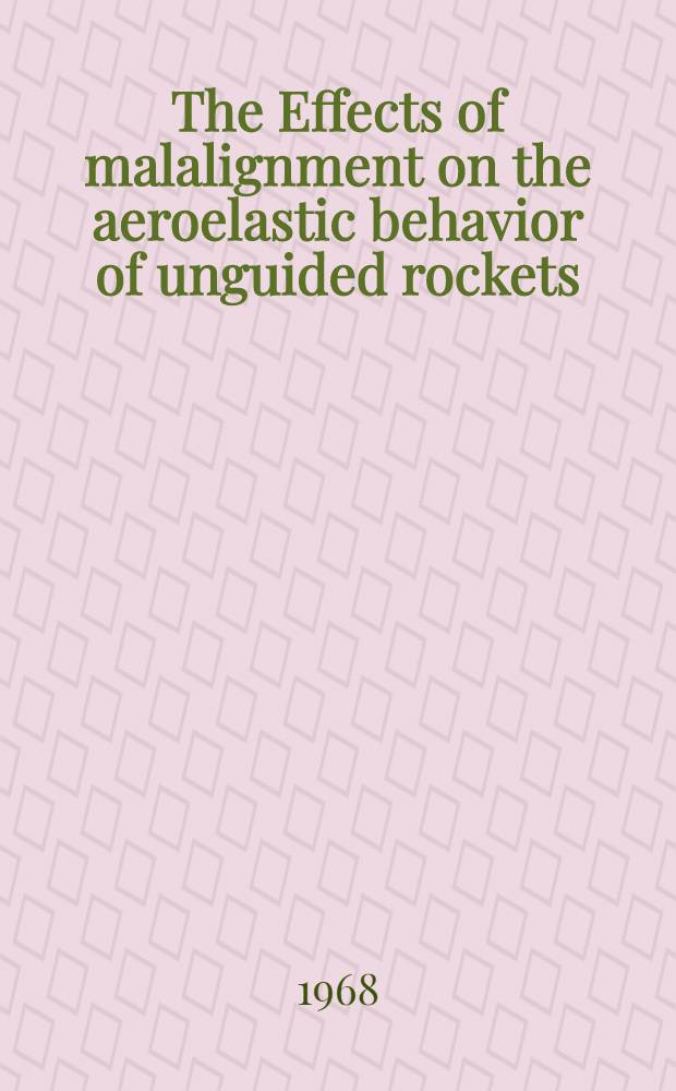The Effects of malalignment on the aeroelastic behavior of unguided rockets