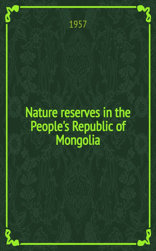 Nature reserves in the People's Republic of Mongolia