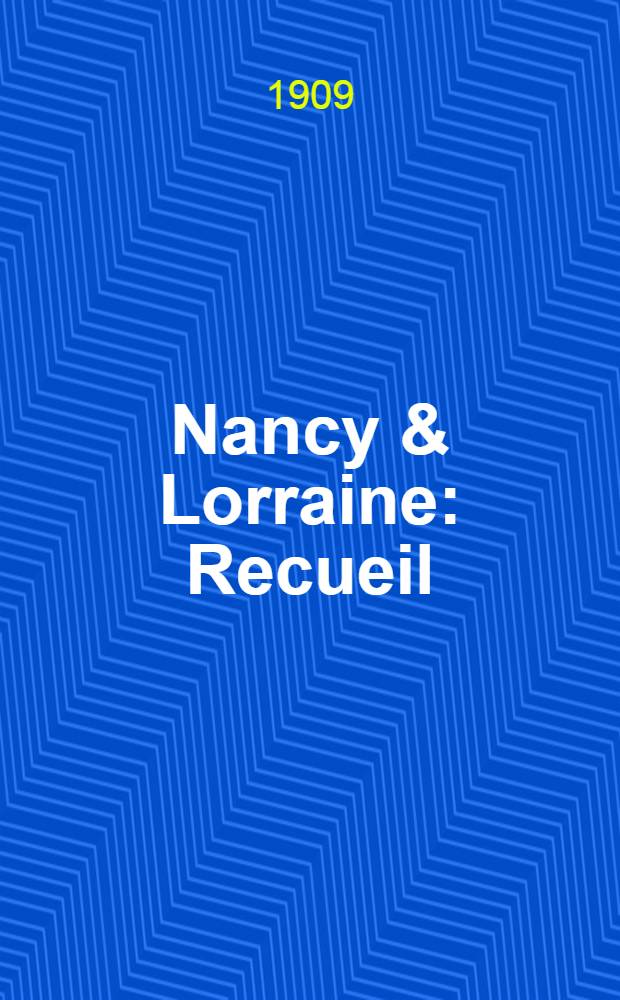 Nancy & Lorraine : Recueil