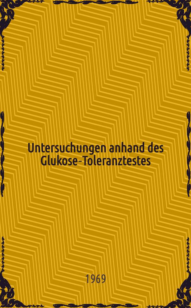Untersuchungen anhand des Glukose-Toleranztestes (GTT) und des Tolbutamid-Testes (TT) über die Häufigkeit einer diabetischen Stoffwechselstörung beim mikrobiellen Ekzem : Inaug.-Diss. ... einer ... Med. Fak. der ... Univ. zu Freiburg im Breisgau
