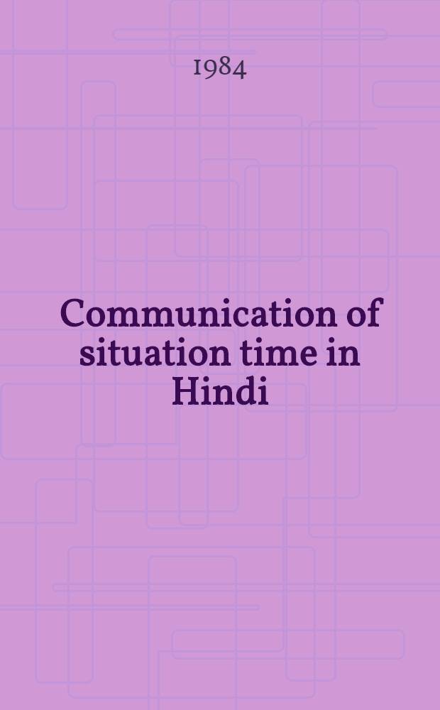 Communication of situation time in Hindi
