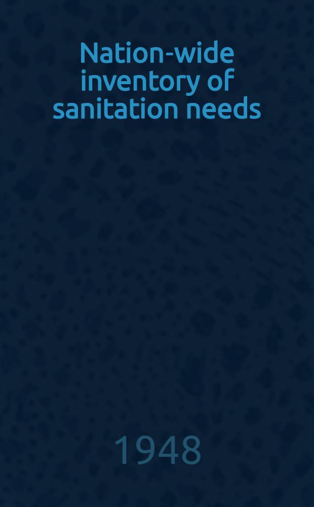 Nation-wide inventory of sanitation needs