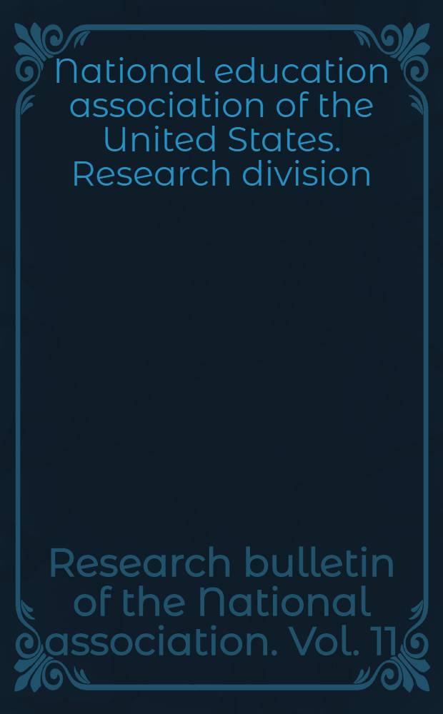 Research bulletin of the National association. Vol. 11