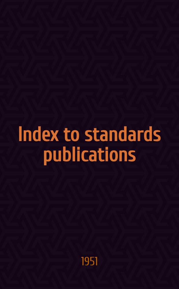 Index to standards publications