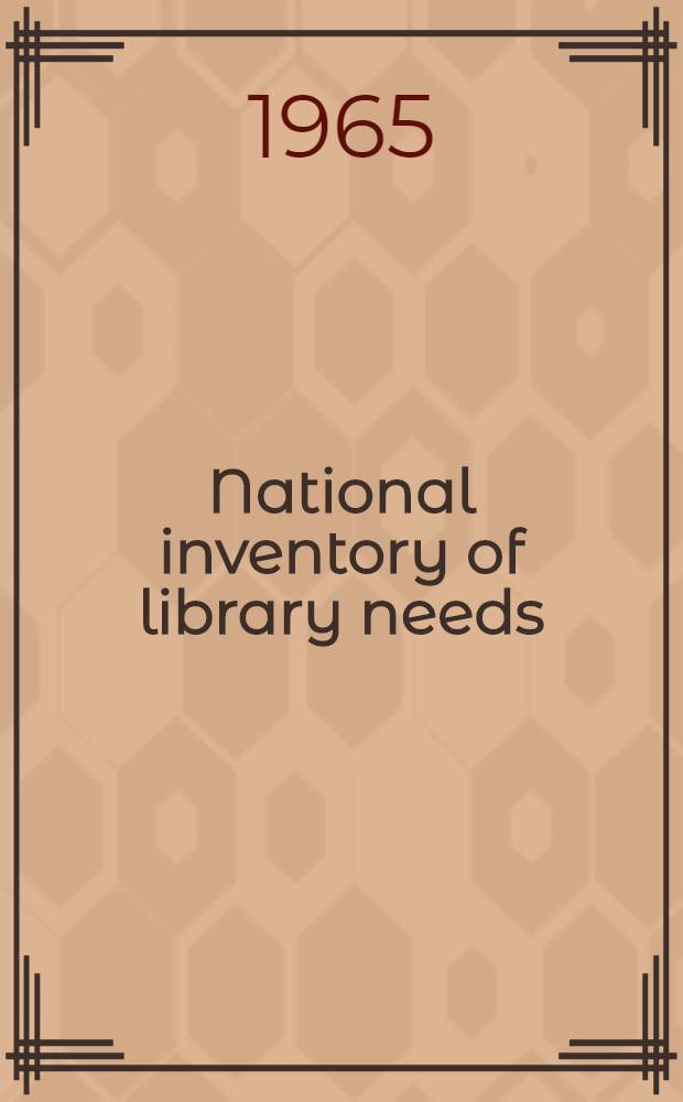 National inventory of library needs