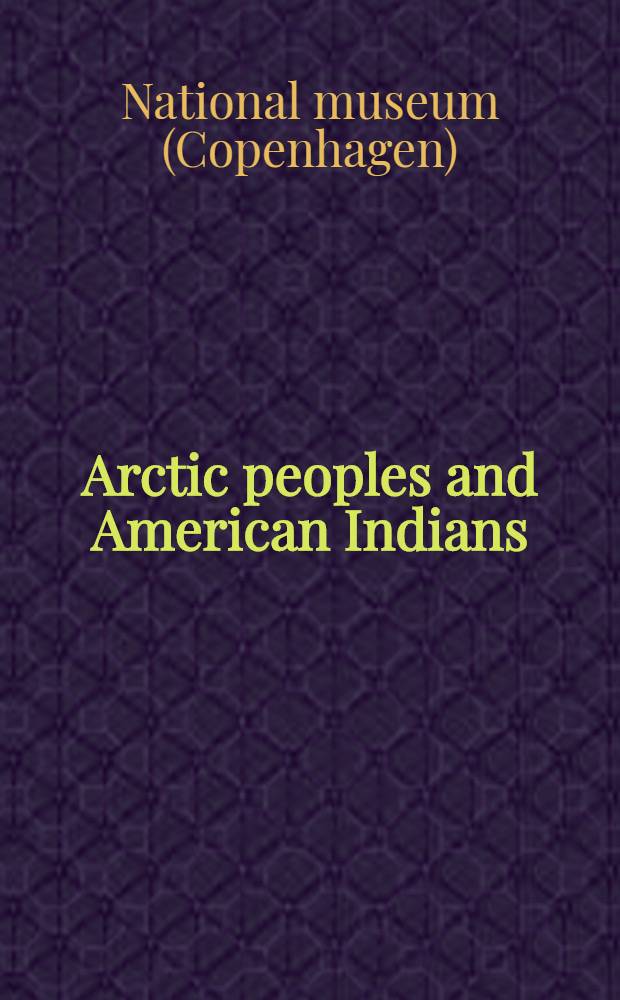 Arctic peoples and American Indians