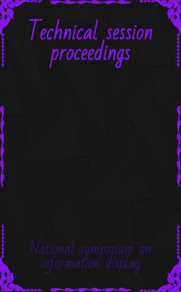 Technical session proceedings