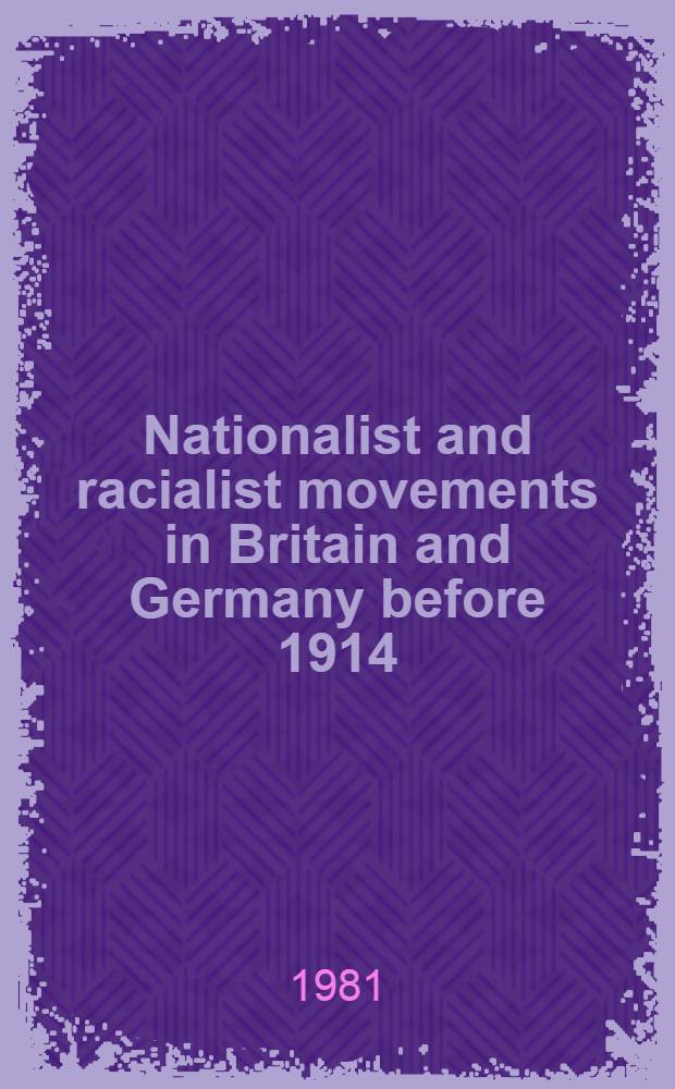 Nationalist and racialist movements in Britain and Germany before 1914