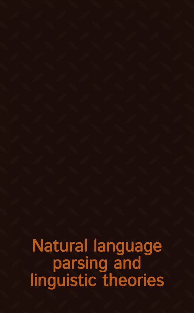 Natural language parsing and linguistic theories