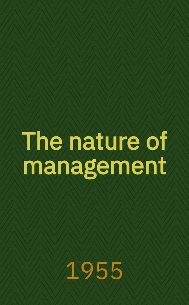 The nature of management