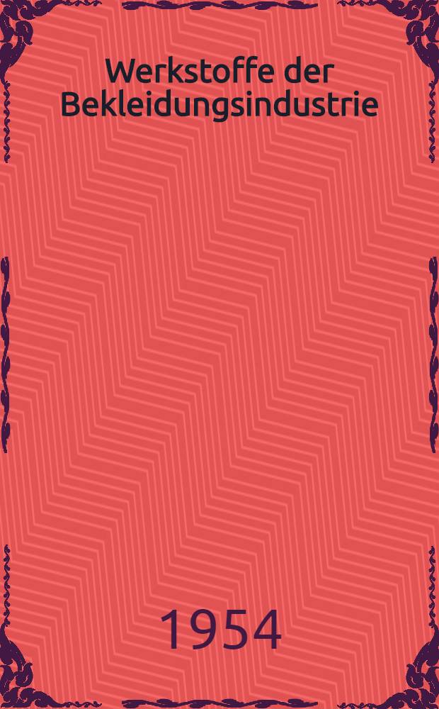 Werkstoffe der Bekleidungsindustrie
