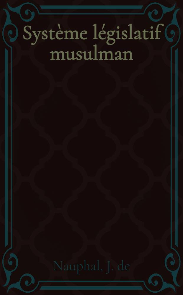 Système législatif musulman : Mariage