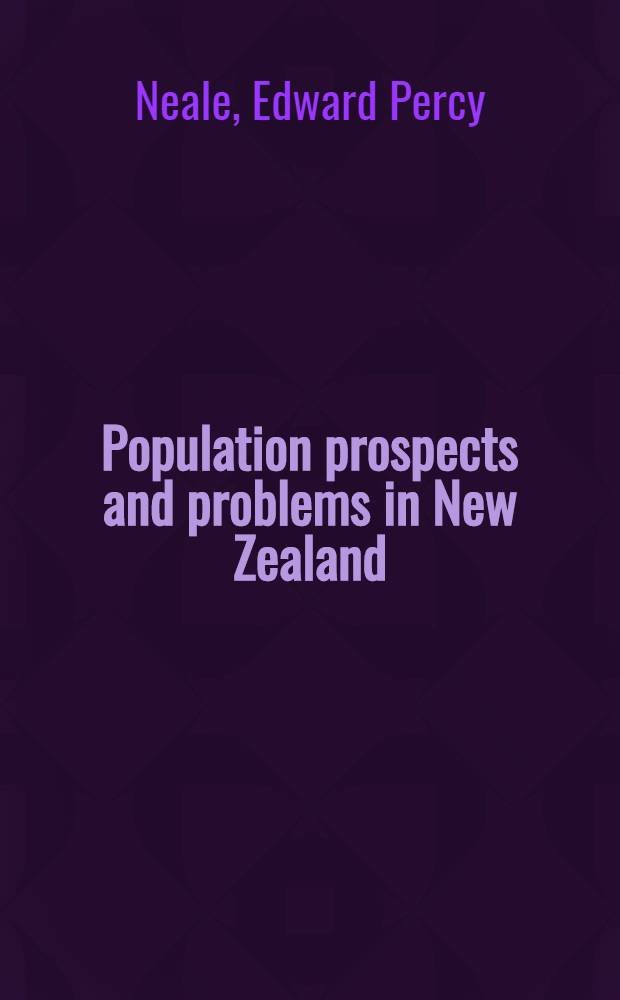 Population prospects and problems in New Zealand