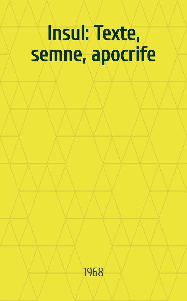 Insul : Texte, semne, apocrife