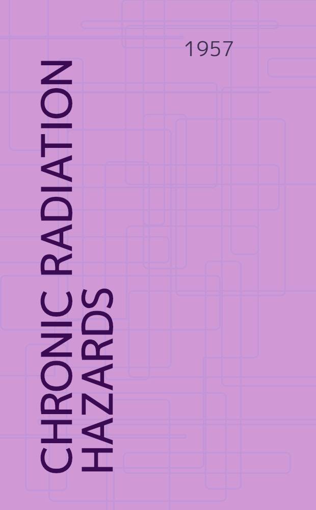 Chronic radiation hazards : An experimental study with fast neutrons