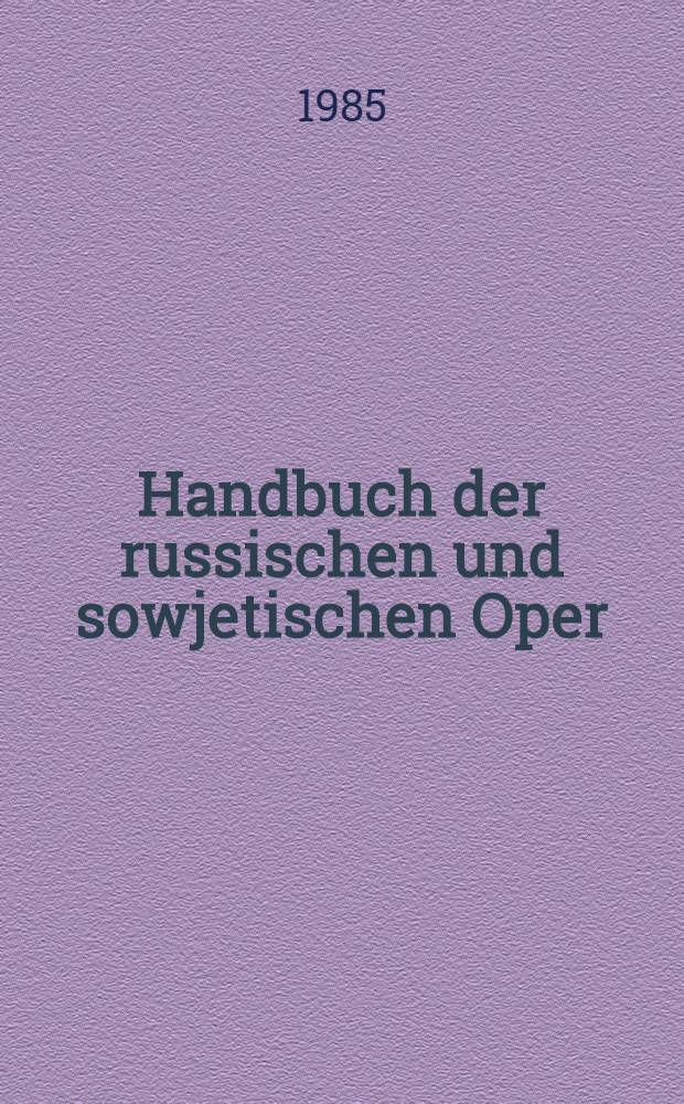 Handbuch der russischen und sowjetischen Oper