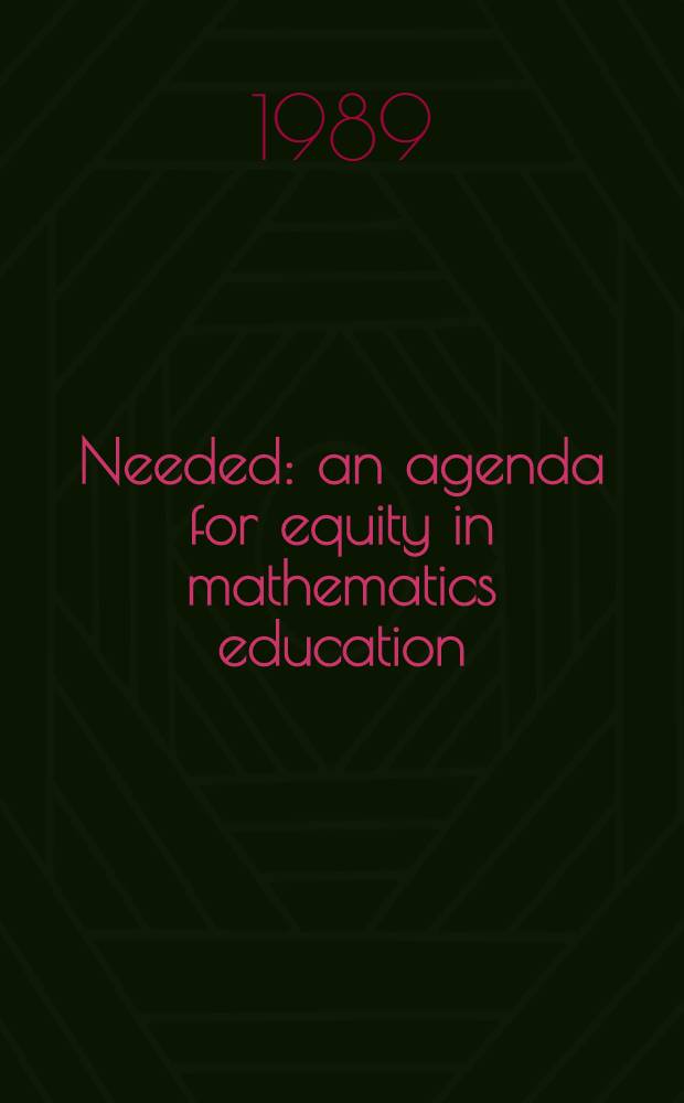 Needed: an agenda for equity in mathematics education