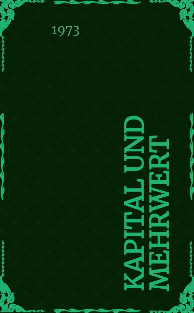 Kapital und Mehrwert