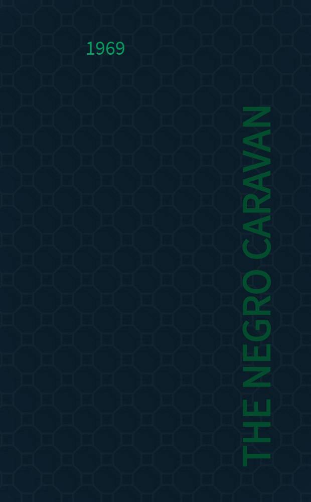The Negro caravan