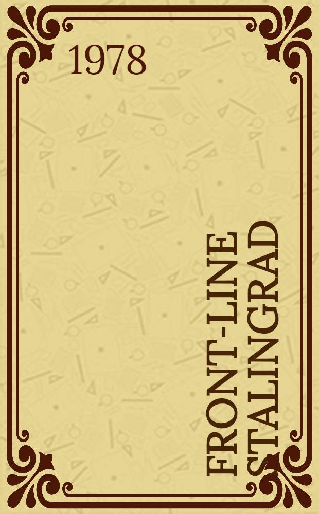 Front-line Stalingrad : A novel