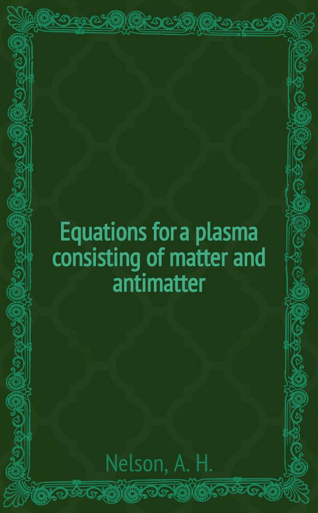 Equations for a plasma consisting of matter and antimatter